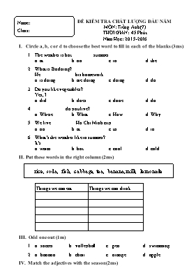 Đề kiểm tra chất lượng đầu năm môn Tiếng Anh Lớp 7 (Chương trình mới) - Năm học 2015-2016 (Có đáp án)